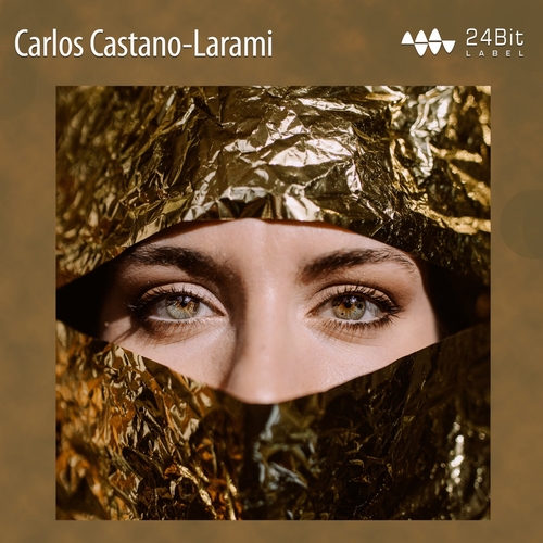 Carlos Castano - Larami [24BIT19]